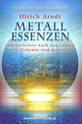 Buch: METALL ESSENZEN - Lebenselixiere der Alchemie